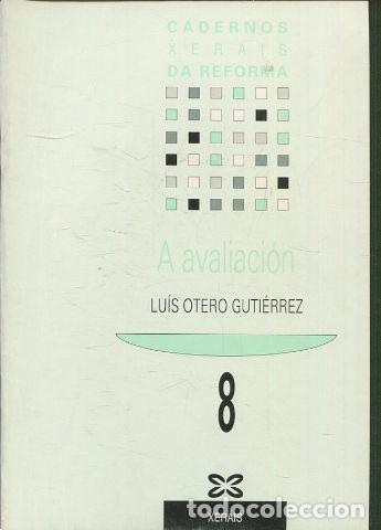 Libros: A AVALIACION. - OTERO GUTIERREZ, Luis. - Foto 1