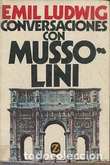 Libros: CONVERSACIONES CON MUSSO LINI. - LUDWIG Emil. - Foto 1