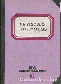 Libros: EL VINCULO 81. - MALLEA Eduaredo. - Foto 1