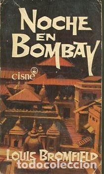 Libros: NOCHE EN BOMBAY. - BROMFIELD Louis. - Foto 1
