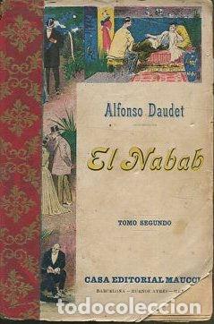 Libros: EL NABAB. TOMO SEGUNDO. - DAUDET Alfonso. - Foto 1