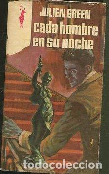 Libros: CADA HOMBRE EN SU NOCHE. - GREEN Julien. - Foto 1