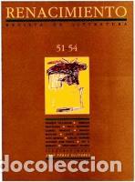 Libros: RENACIMIENTO N&ordm; 51-54. REVISTA DE LITERATURA. - VV.AA.