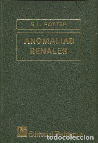 Libros: ANOMALIAS RENALES. - POTTER, E.L. - Foto 1