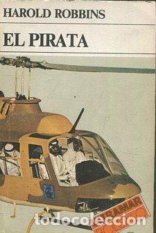 Libros: EL PIRATA. - ROBBINS Harold. - Foto 1