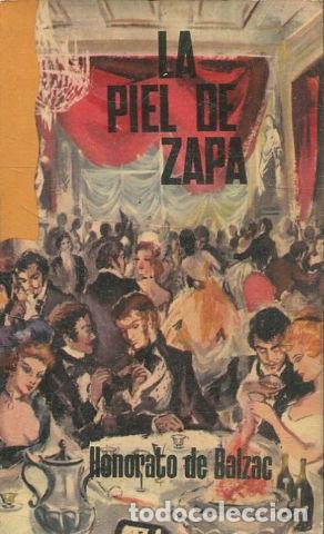 Libros: LA PIEL DE ZAPA. - BALZAC Honorato. - Foto 1