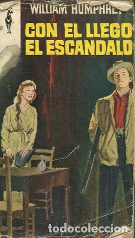 Libros: CON EL LLEGO EL ESCANDALO. - HUMPHREY William. - Foto 1
