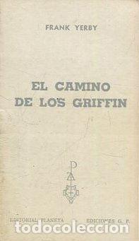 Libros: EL CAMINO DE LOS GRIFFIN. - YERBY Frank. - Foto 1