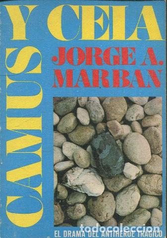 Libros: CAMUS Y CELA. - MARBAN Jorge A. - Foto 1