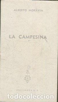 Libros: LA CAMPESINA. - MORAVIA Alberto. - Foto 1