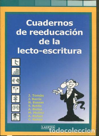 Libros: CUADERNOS DE REEDUCACION DE LA LECTO-ESCRITURA. - VV.AA. - Foto 1