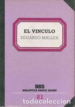 Libros: EL VINCULO. - MALLEA Eduardo. - Foto 1