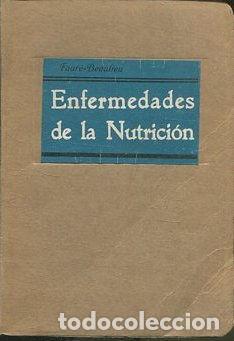 Libros: LAS ENFERMEDADES DE LA NUTRICION. - FAURE-BEAULIEU. Marcel. - Foto 1