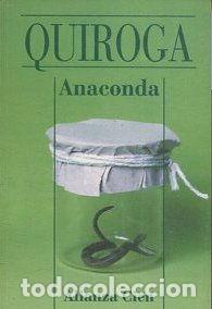 Libros: ANACONDA. - QUIROGa - Foto 1