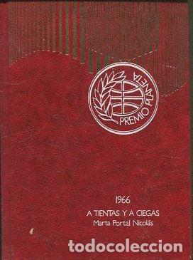 Libros: A TIENTAS Y A CIEGAs. - ORTAL NICOLAS Marta. - Foto 1