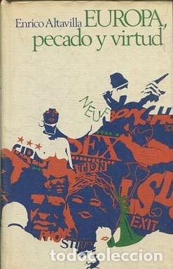 Libros: EUROPA, PECADO Y VIRTUD. - ALTAVILLA Enrico. - Foto 1