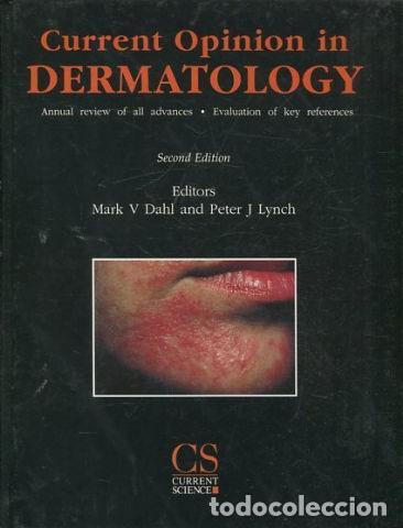 Libros: CURRENT OPINION IN DERMATOLOGY. - DAHL/ LYNCH Mark/ Peter. - Foto 1