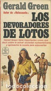 Libros: LOS DEVORADORES DE LOTOS. - GREEN Gerald. - Foto 1