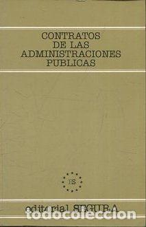 Libros: CONTRATOS DE LAS ADMINISTRACIONES PUBLICAS. - VV.AA. - Foto 1