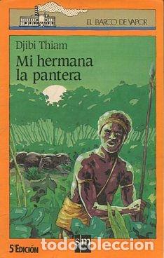 Libros: MI HERMANA LA PANTERA. - THIAM. Djibi. - Foto 1