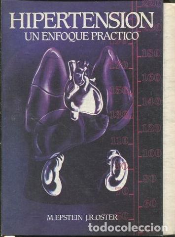 Libros: HIPERTENSION. UN ENFOQUE PRACTICO. - EPSTEIN/ OSTER M./ J.R. - Foto 1
