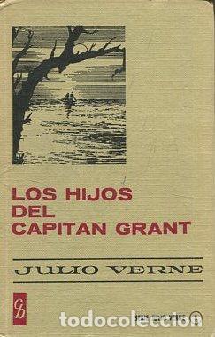 Libros: LOS HIJOS DEL CAPITAN GRANT. - VERNE Julio. - Foto 1