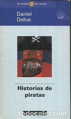 Libros: HISTORIAS DE PIRATAS. - DEFOE Daniel. - Foto 1
