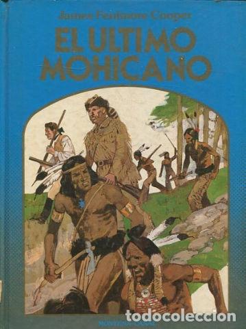 Libros: EL ULTIMO MOHICANO. - FENIMORE COOPER James. - Foto 1