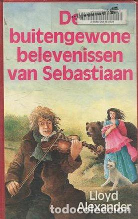 Libros: DE BUITENGEWONE BELEVENISSEN VAN SEBASTIAN. - ALEXANDER Lloyd.