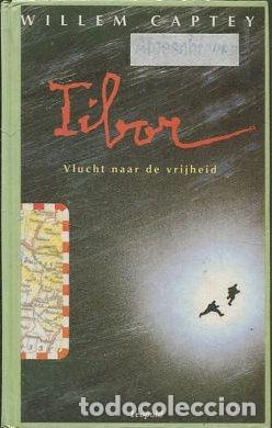 Livros em segunda m&atilde;o: TIBOR. VLUCHT NAAR DE VRIJHEID. - CAPEY Willem.