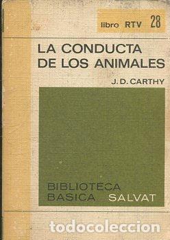 Libros: LA CONDUCTA DE LOS ANIMALES. - CARTHY J.D. - Foto 1