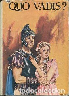 Libros: QUO VADIS? - SIENKIEWICZ H. - Foto 1