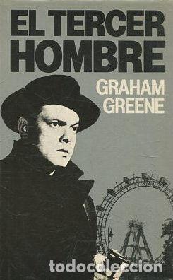 Libros: EL TERCER HOMBRE. - GREENE Graham. - Foto 1