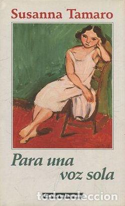 Libros: PARA UNA VOZ SOLA. - TAMARO Susanna. - Foto 1