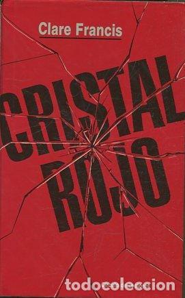 Libros: CRISTAL ROJO. - FRANCIS Clare. - Foto 1