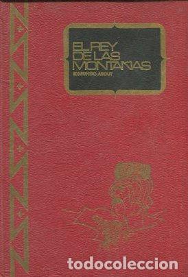 Libros: EL REY DE LAS MONTA&Ntilde;AS. - ABOUT Edmundo. - Foto 1