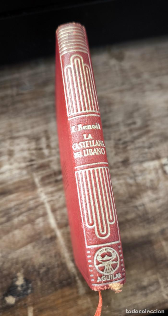 Libros: LA CASTELLANA DEL L&Iacute;BANO - Pierre Benoit - Foto 1
