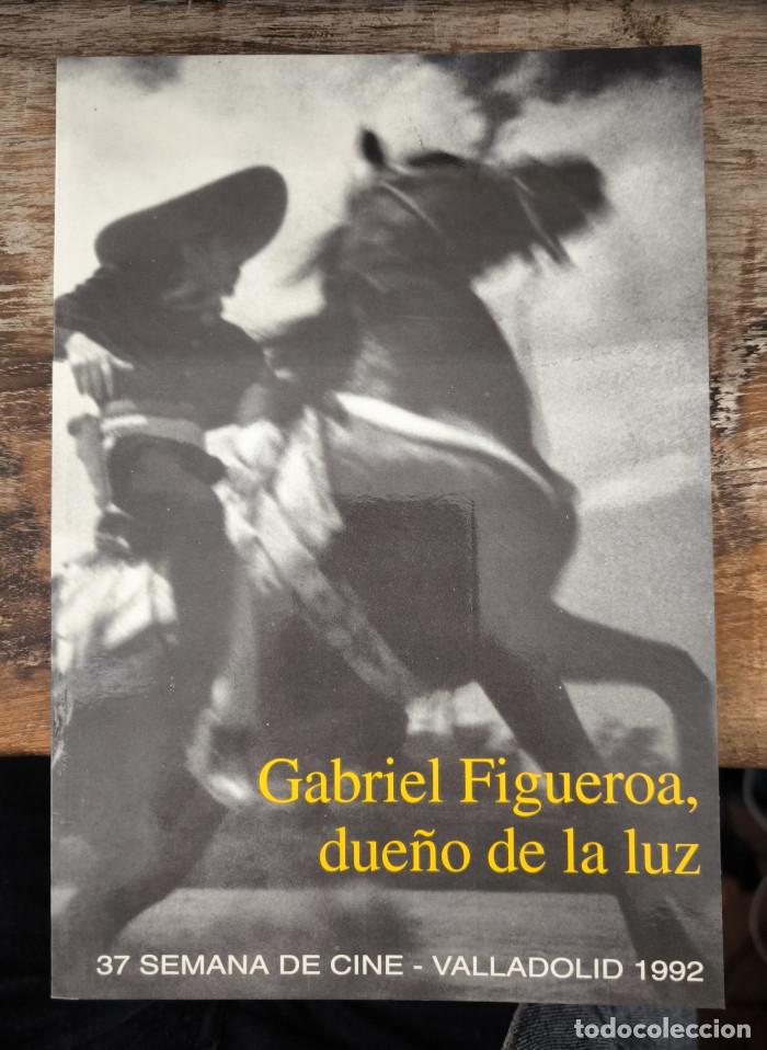 Libros: GABRIEL FIGUEROA, DUE&Ntilde;O DE LA LUZ - VV.AA. - Foto 1