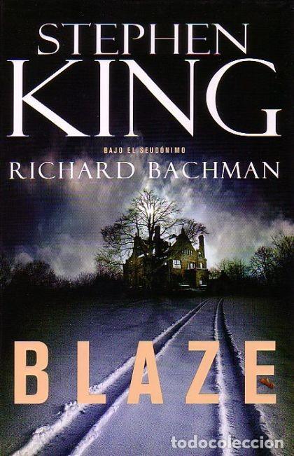 Libros: BLAZE - Richard Bachman; Stephen King - Foto 1