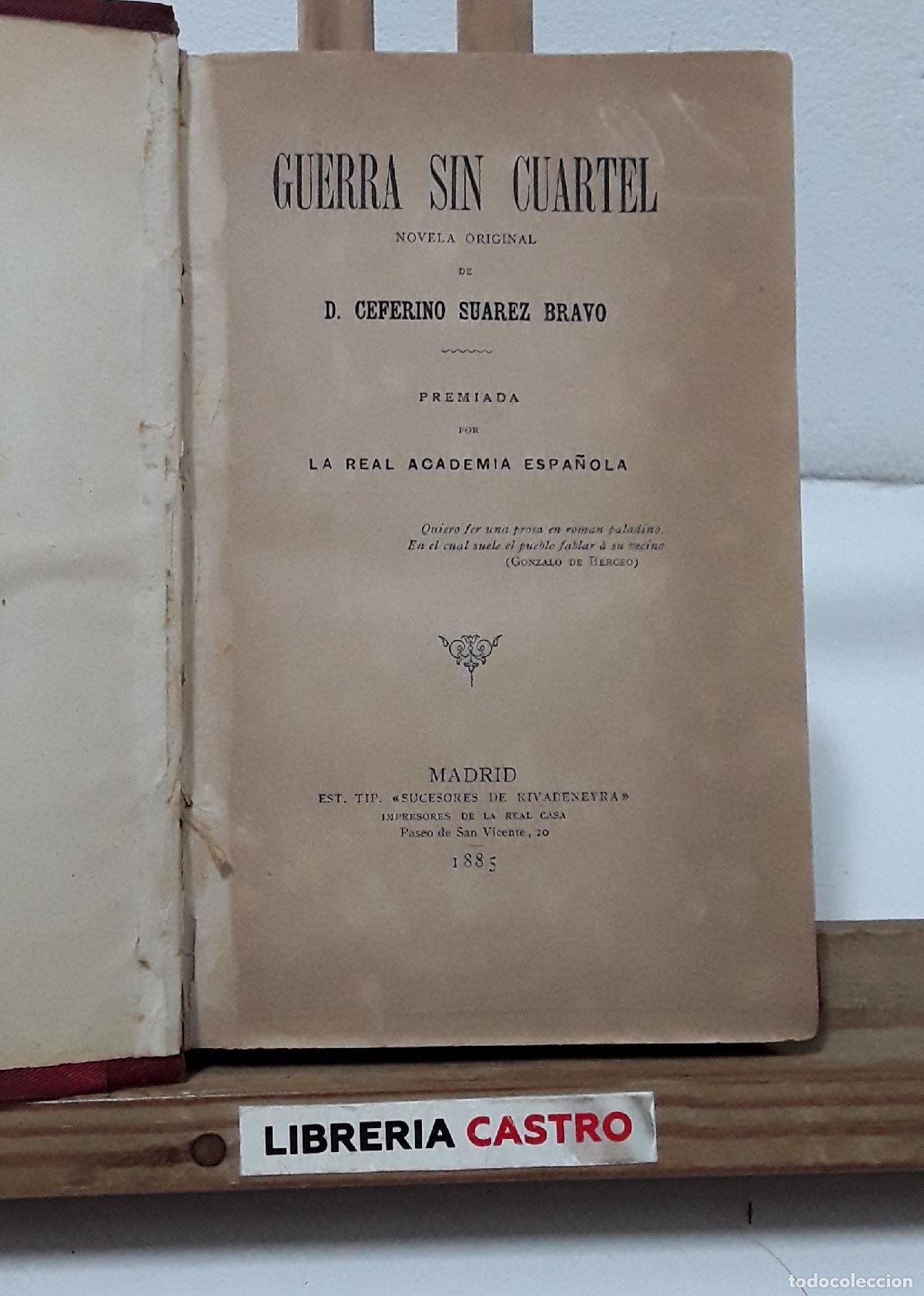 Libros: Guerra sin cuartel - Ceferino Suarez Bravo. - Foto 1