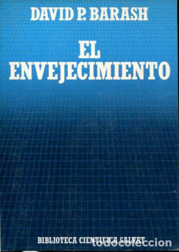 Libros: EL ENVEJECIMIENTO. - BARASH David P. - Foto 1