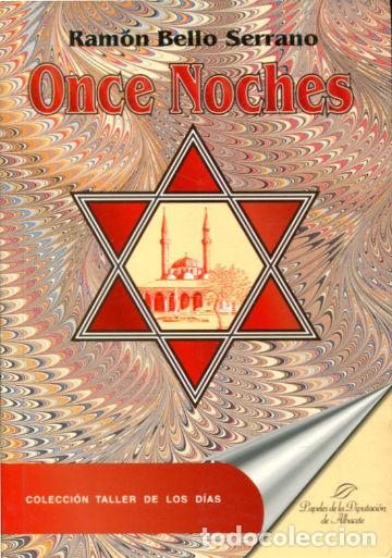 Libros: ONCE NOCHES. - BELLO SERRANO Ram&oacute;n. - Foto 1