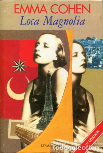 Libros: LOCA MAGNOLIA (1928). - COHEN Emma. - Foto 1