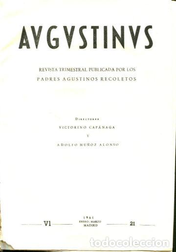 Libri di seconda mano: AUGUSTINUS. REVISTA TRIMESTRAL POR LOS PADRES AGUSTINOS RECOLETOS. A&Ntilde;O VI, 1961. -