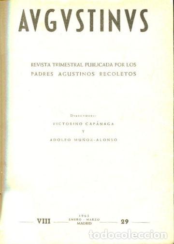 Libri di seconda mano: AUGUSTINUS. REVISTA TRIMESTRAL POR LOS PADRES AGUSTINOS RECOLETOS. A&Ntilde;O VII, ENERO- JUNIO 1963. -