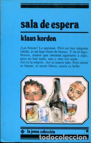 Libros: SLA DE ESPERA. - KORDON Klaus. - Foto 1