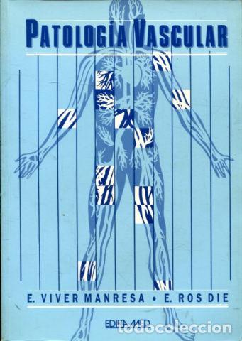 Libros: PATOLOGIA VASCULAR. - VIVER MANRESA E. - Foto 1