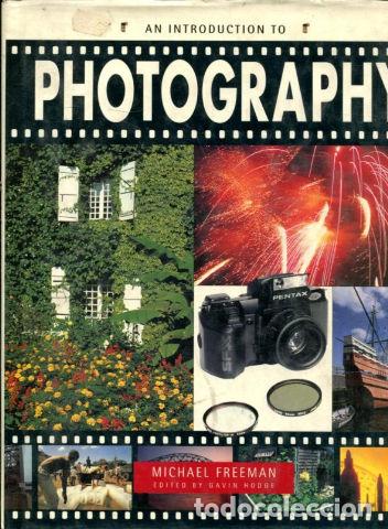 Libros: AN INTRODUCTION TO PHOTOGRAPHY. - FREEMAN Michael. - Foto 1