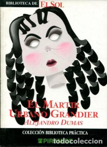 Libros: EL MARTIR URBANO GRANDIER. - DUMAS Alejandro. - Foto 1