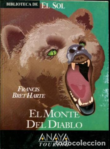 Libros: EL MONTE DEL DIABLO. - BRET HARTE Francis. - Foto 1